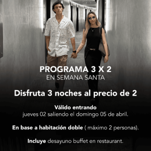 Escápate en Semana Santa – Programa 3x2